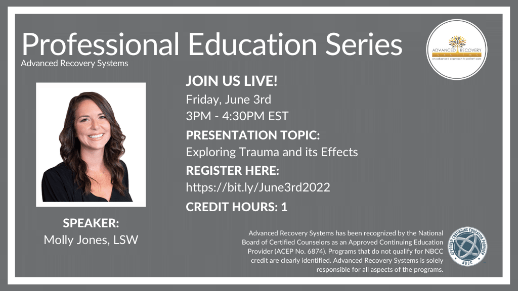 Professional Education Series: Exploring Trauma and its Effects