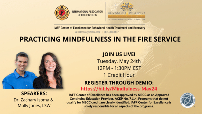 IAFF Webinar: Practicing Mindfulness in the Fire Service