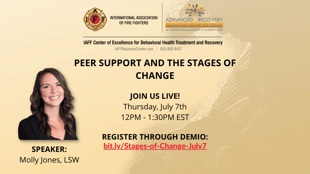 IAFF COE Webinar: Peer Support and the Stages of Change