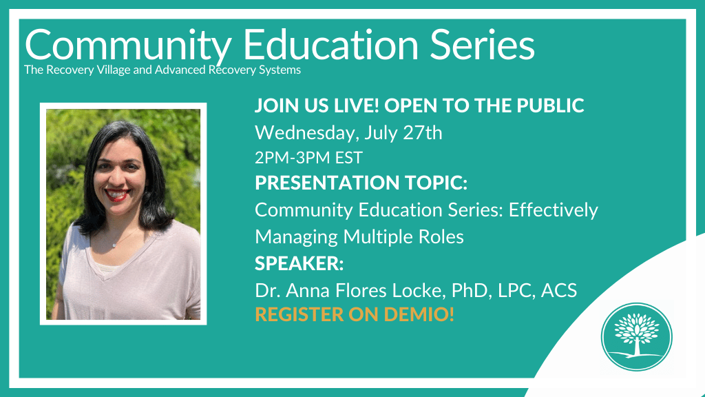 Community Education Series: Effectively Managing Multiple Roles