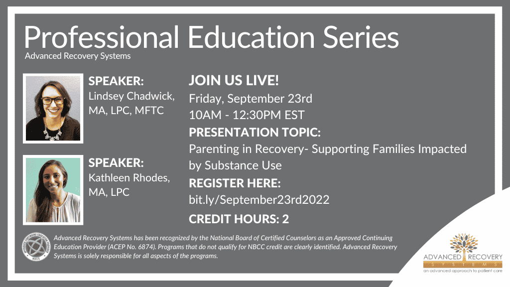 Professional Education Series: Parenting in Recovery- Supporting Families