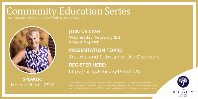 Community Education Series: Trauma and Substance Use Disorders