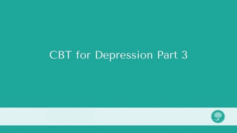 CBT for Depression Part 3 768x432 1